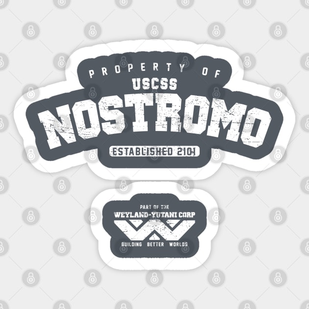 Property of USCSS Nostromo (worn look) Sticker by MoviTees.com